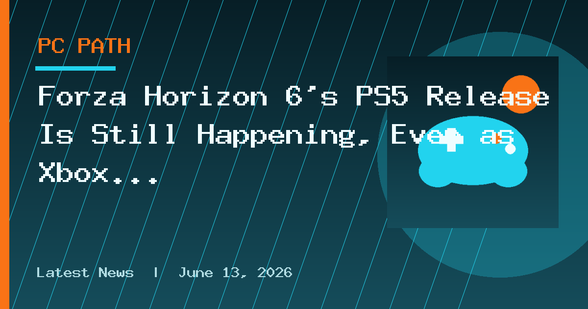 Forza Horizon 6’s PS5 Release Is Still Happening, Even as Xbox Reconsiders