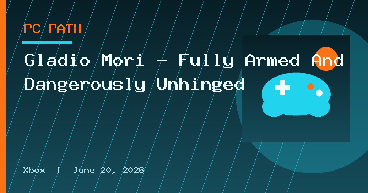 Gladio Mori – Fully Armed And Dangerously Unhinged