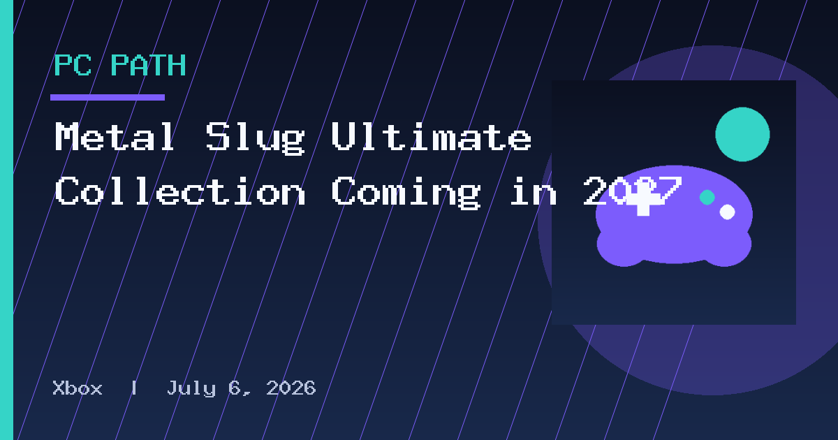 Metal Slug Ultimate Collection Coming in 2027