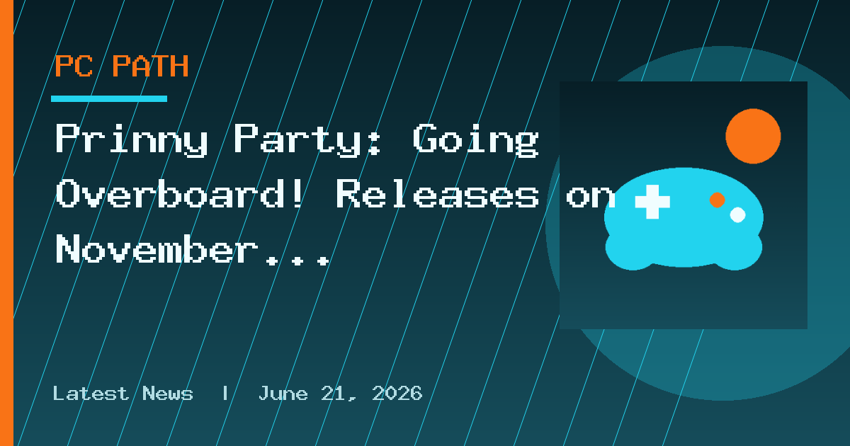 Prinny Party: Going Overboard! Releases on November 11