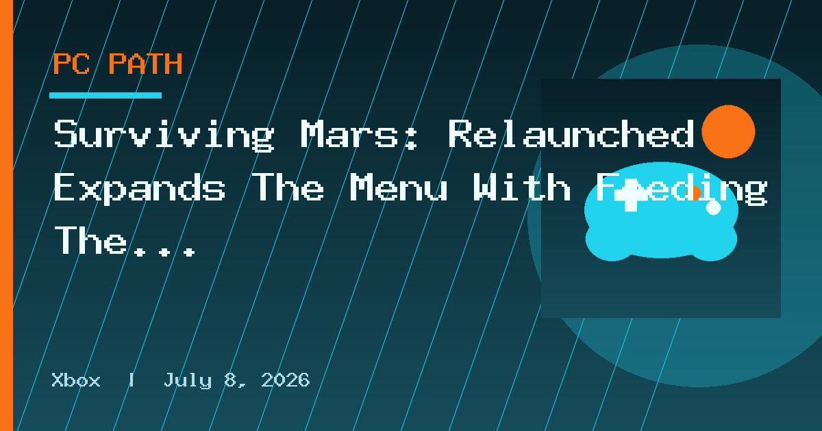 Surviving Mars: Relaunched Expands The Menu With Feeding The Future